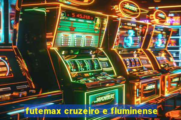 futemax cruzeiro e fluminense